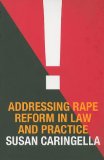 Addressing Rape Reform in Law and Practice  cover art