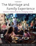 Marriage and Family Experience Intimate Relationships in a Changing Society cover art