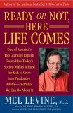 Ready or Not, Here Life Comes 2006 9780743262255 Front Cover