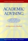 Academic Advising A Comprehensive Handbook  9780787950255 Front Cover