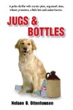 Jugs and Bottles 2009 9780979164255 Front Cover