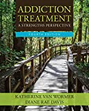 Addiction Treatment, Loose-Leaf Version 4th 9781337288255 Front Cover