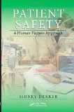 Patient Safety A Human Factors Approach