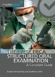 Final FRCA Structured Oral Examination A Complete Guide  9781909368255 Front Cover