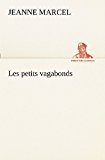 Petits Vagabonds 2012 9783849129255 Front Cover