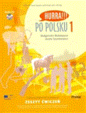 Hurra!!! Po Polsku: Student's Workbook, Vol. 1 (Book & CD) Apr  9788360229255 Front Cover