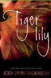 Tiger Lily  9780062003256 Front Cover