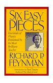 Six Easy Pieces Essentials of Physics Explained by Its Most Brilliant Teacher  9780201408256 Front Cover