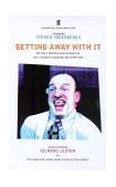 Getting Away with It Or: the Further Adventures of the Luckiest Bastard You Ever Saw 2000 9780571190256 Front Cover
