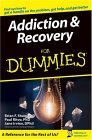 Addiction and Recovery for Dummies  cover art