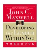 Developing the Leader Within You Workbook 2001 9780785267256 Front Cover