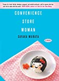 Convenience Store Woman  9780802128256 Front Cover