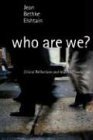 Who Are We? Critical Reflections and Hopeful Possibilities 2004 9780802847256 Front Cover