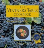 Vintner's Table Cookbook: 1st 1998 9780871975256 Front Cover