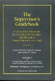 Supervisor&#39;s Guidebook Evidence-Based Strategies for Promoting Work Quality and Enjoyment among Human Service Staff
