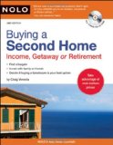 Buying a Second Home Income, Getaway or Retirement 2nd 2009 Revised  9781413309256 Front Cover