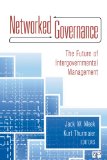 Networked Governance The Future of Intergovernmental Management cover art