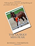 Quirky Miss Pear 2012 9781475198256 Front Cover