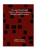 Russian-English and English-Russian Dictionary of Radar and Electronics 2001 9781580533256 Front Cover