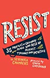 Resist 35 Profiles of Ordinary People Who Rose up Against Tyranny and Injustice  9780062796257 Front Cover