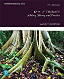 Family Therapy + Mylab Counseling With Pearson Etext Access Card: History, Theory, and Practice  9780134785257 Front Cover