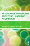 Alternative Approaches to Second Language Acquisition  cover art