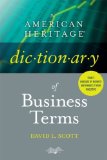 American Heritage Dictionary of Business Terms 2009 9780618755257 Front Cover