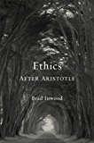 Ethics after Aristotle  9780674731257 Front Cover