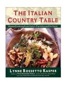 Italian Country Table Home Cooking from Italy's Farmhouse Kitchens 1999 9780684813257 Front Cover