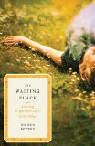 Waiting Place Learning to Appreciate Life's Little Delays 2011 9780849946257 Front Cover