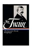 Mark Twain The Innocents Abroad; Roughing It
