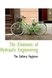 Elements of Hydraulic Engineering 2009 9781110908257 Front Cover