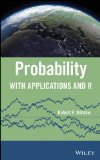 Probability With Applications and R cover art