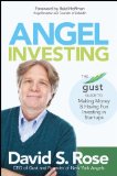 Angel Investing The Gust Guide to Making Money and Having Fun Investing in Startups cover art