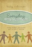 Everyday Engagement Making Students and Parents Your Partners in Learning cover art