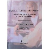 Clinical Legal Education A Textbook for Law School Clinical Programs 2002 cover art