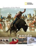 National Geographic Countries of the World: Canada 2007 9781426300257 Front Cover