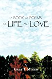 Book of Poems of Life and Love 2011 9781426962257 Front Cover