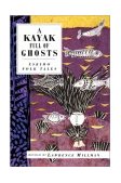 Kayak Full of Ghosts Eskimo Folk Tales cover art