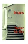 Destinies 1999 9781892738257 Front Cover