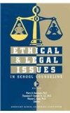 Ethical and Legal Issues in School Counseling: cover art