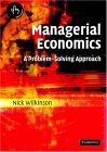 Managerial Economics A Problem-Solving Approach 2005 9780521526258 Front Cover