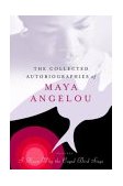 Collected Autobiographies of Maya Angelou 