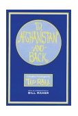 To Afghanistan and Back A Graphic Travelougue  9781561633258 Front Cover