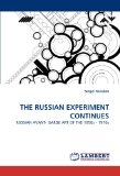Russian Experiment Continues 2010 9783838379258 Front Cover