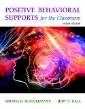 Positive Behavioral Supports for the Classroom + Enhanced Pearson Etext Access Card: 