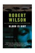 Blood Is Dirt  9780156011259 Front Cover