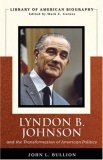 Lyndon B. Johnson and the Transformation of American Politics  cover art