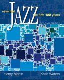 Essential Jazz The First 100 Years 2nd 2008 9780495505259 Front Cover