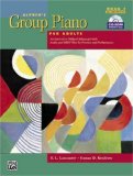 Alfred&#39;s Group Piano for Adults Student Book, Bk 2 An Innovative Method Enhanced with Audio and MIDI Files for Practice and Performance, Comb Bound Book and CD-ROM